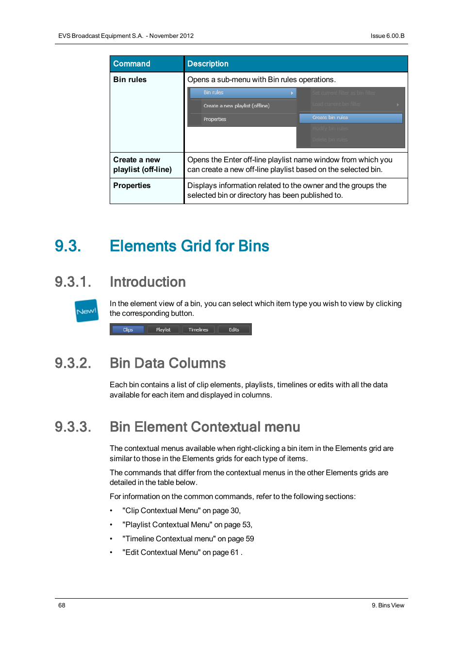Elements grid for bins, Introduction, Bin data columns | Bin element contextual menu | EVS IPDirector Version 6.0 - November 2012 Part 3 User's Manual User Manual | Page 80 / 128