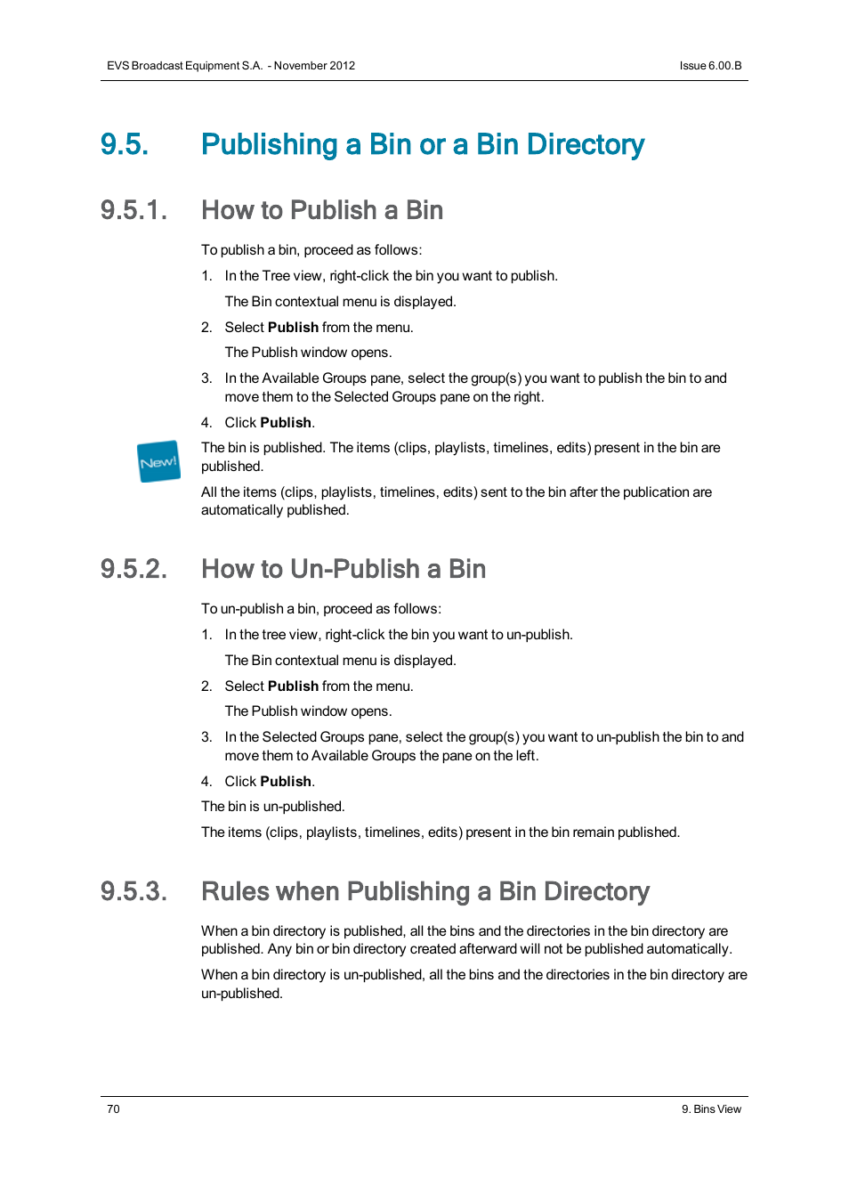 Publishing a bin or a bin directory, How to publish a bin, How to un-publish a bin | Rules when publishing a bin directory | EVS IPDirector Version 6.0 - November 2012 Part 3 User's Manual User Manual | Page 82 / 128
