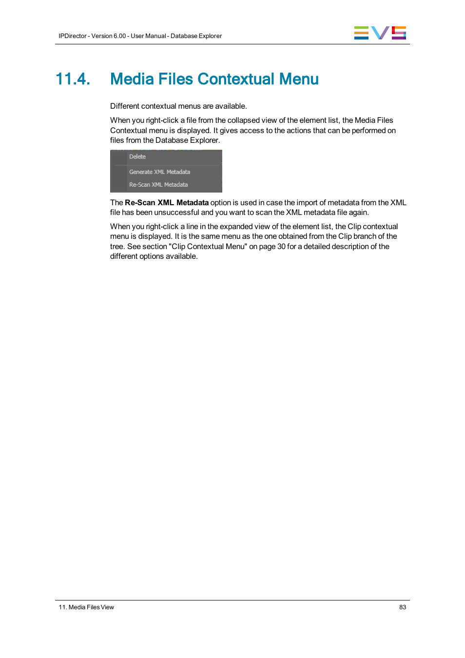 Media files contextual menu | EVS IPDirector Version 6.0 - November 2012 Part 3 User's Manual User Manual | Page 95 / 128