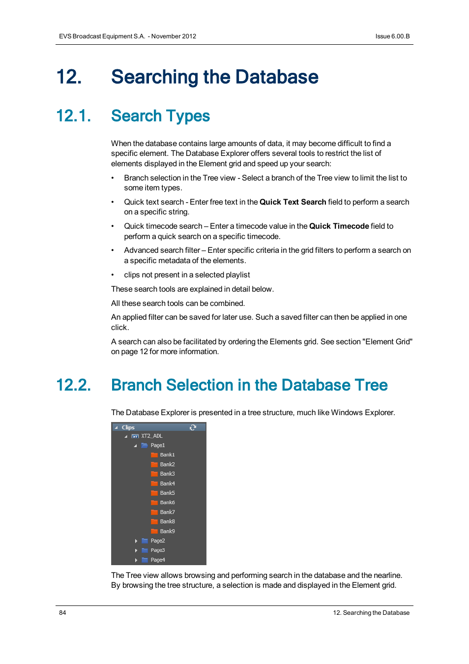 Searching the database, Search types, Branch selection in the database tree | EVS IPDirector Version 6.0 - November 2012 Part 3 User's Manual User Manual | Page 96 / 128