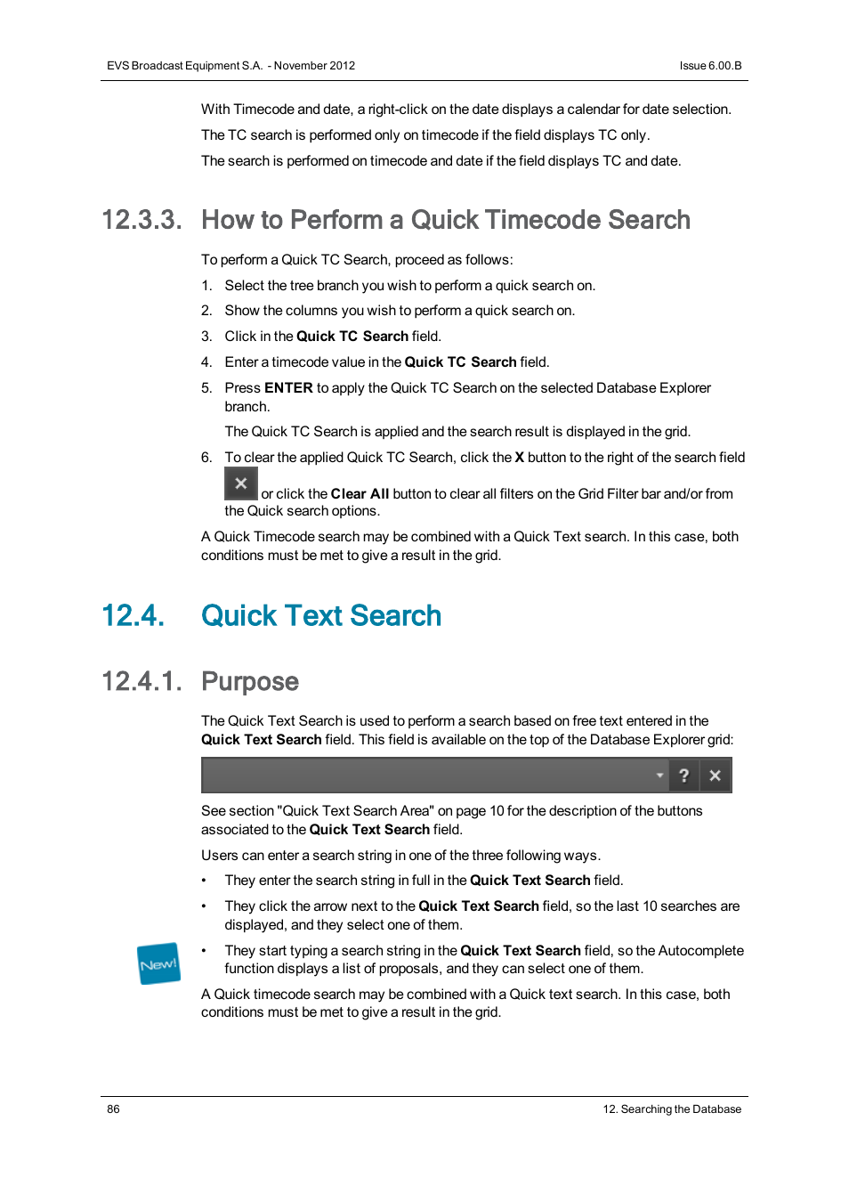 How to perform a quick timecode search, Quick text search, Purpose | EVS IPDirector Version 6.0 - November 2012 Part 3 User's Manual User Manual | Page 98 / 128