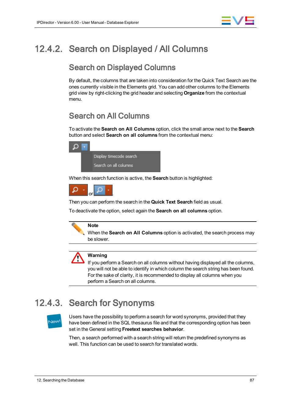 Search on displayed / all columns, Search for synonyms, Search on displayed columns | Search on all columns | EVS IPDirector Version 6.0 - November 2012 Part 3 User's Manual User Manual | Page 99 / 128