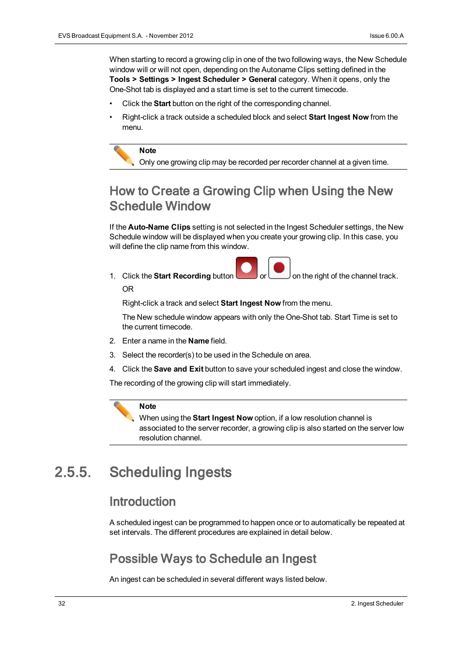 Scheduling ingests, Introduction, Possible ways to schedule an ingest | EVS IPDirector Version 6.0 - November 2012 Part 4 User's Manual User Manual | Page 42 / 82