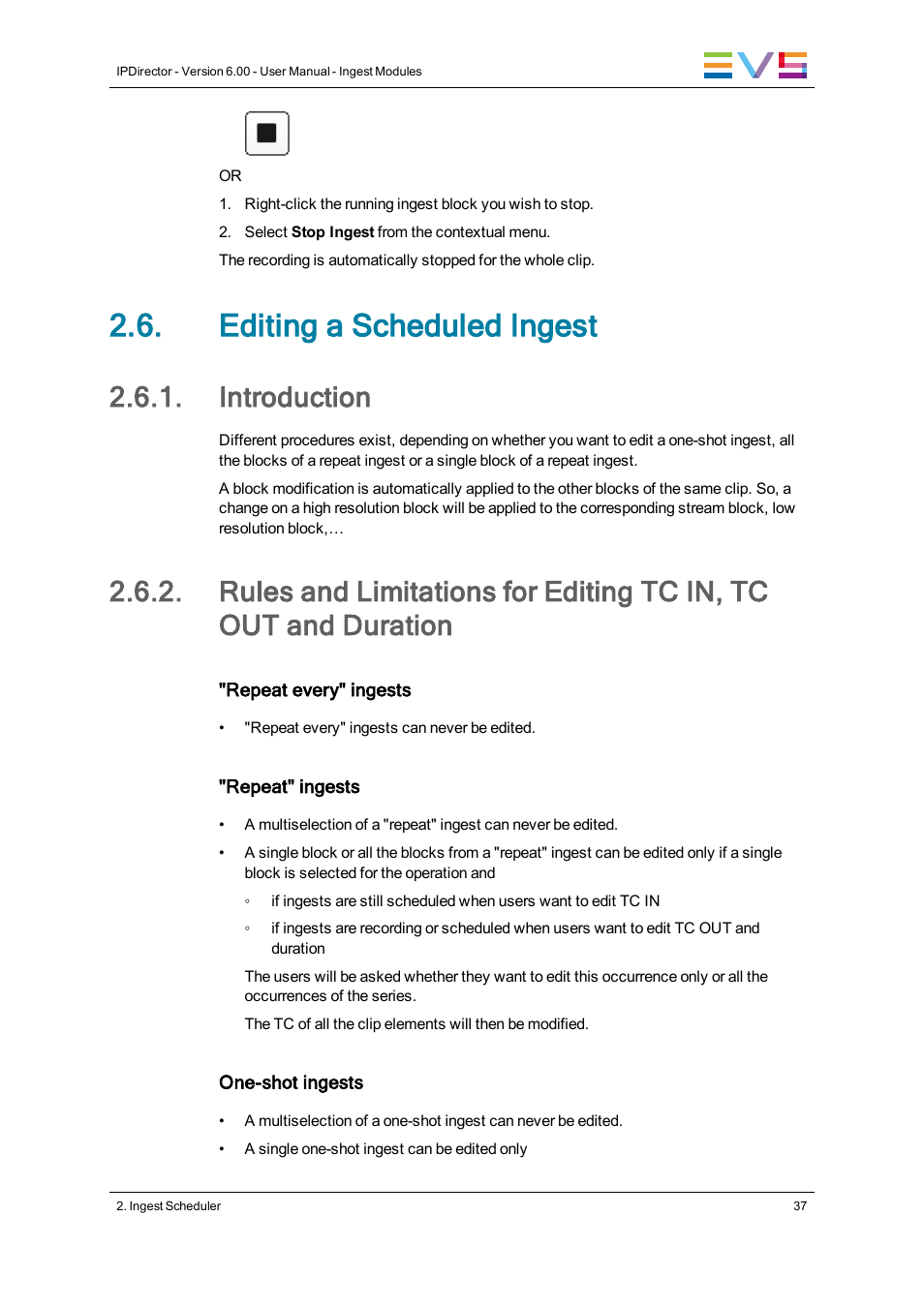 Editing a scheduled ingest, Introduction | EVS IPDirector Version 6.0 - November 2012 Part 4 User's Manual User Manual | Page 47 / 82