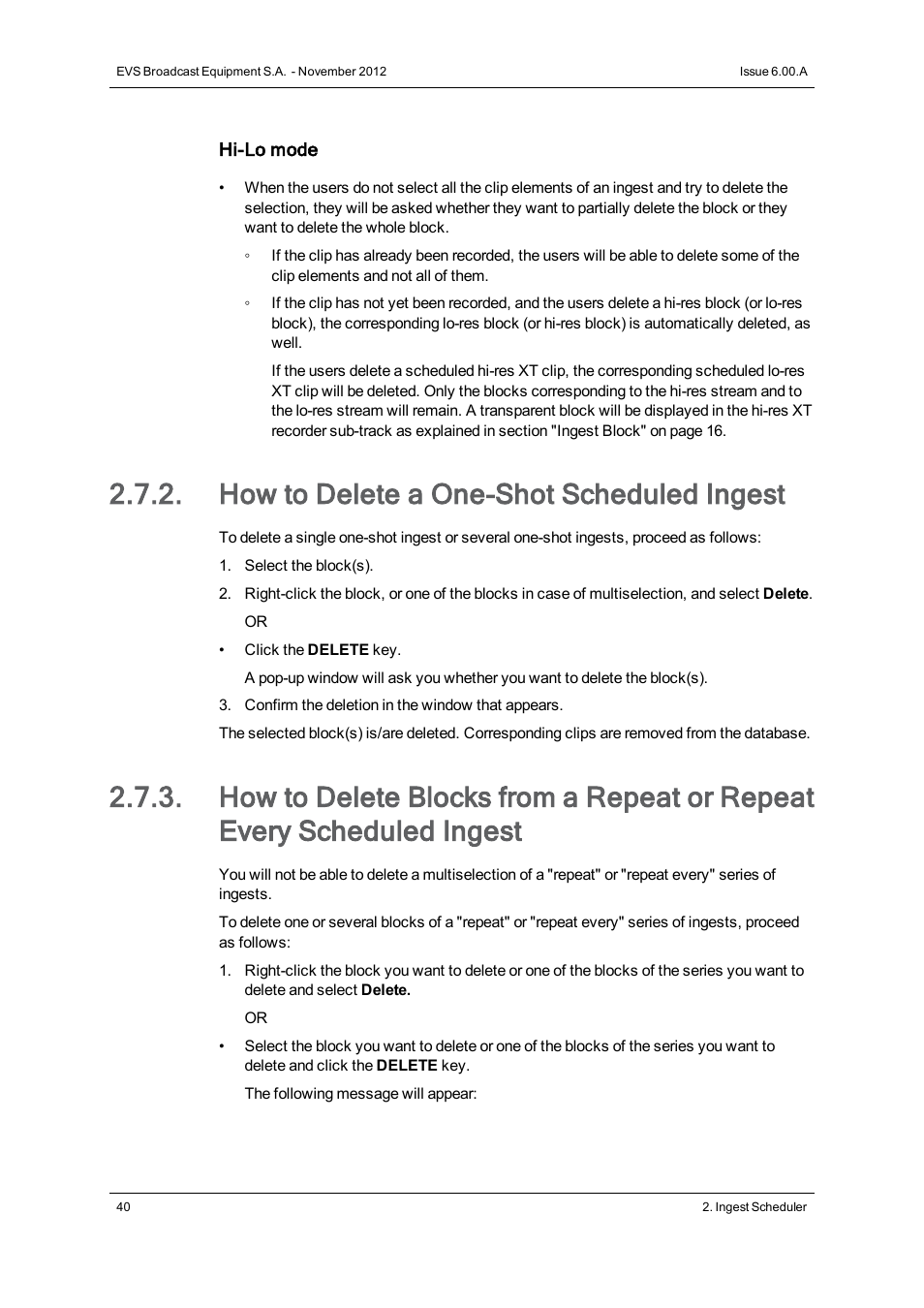 How to delete a one-shot scheduled ingest | EVS IPDirector Version 6.0 - November 2012 Part 4 User's Manual User Manual | Page 50 / 82