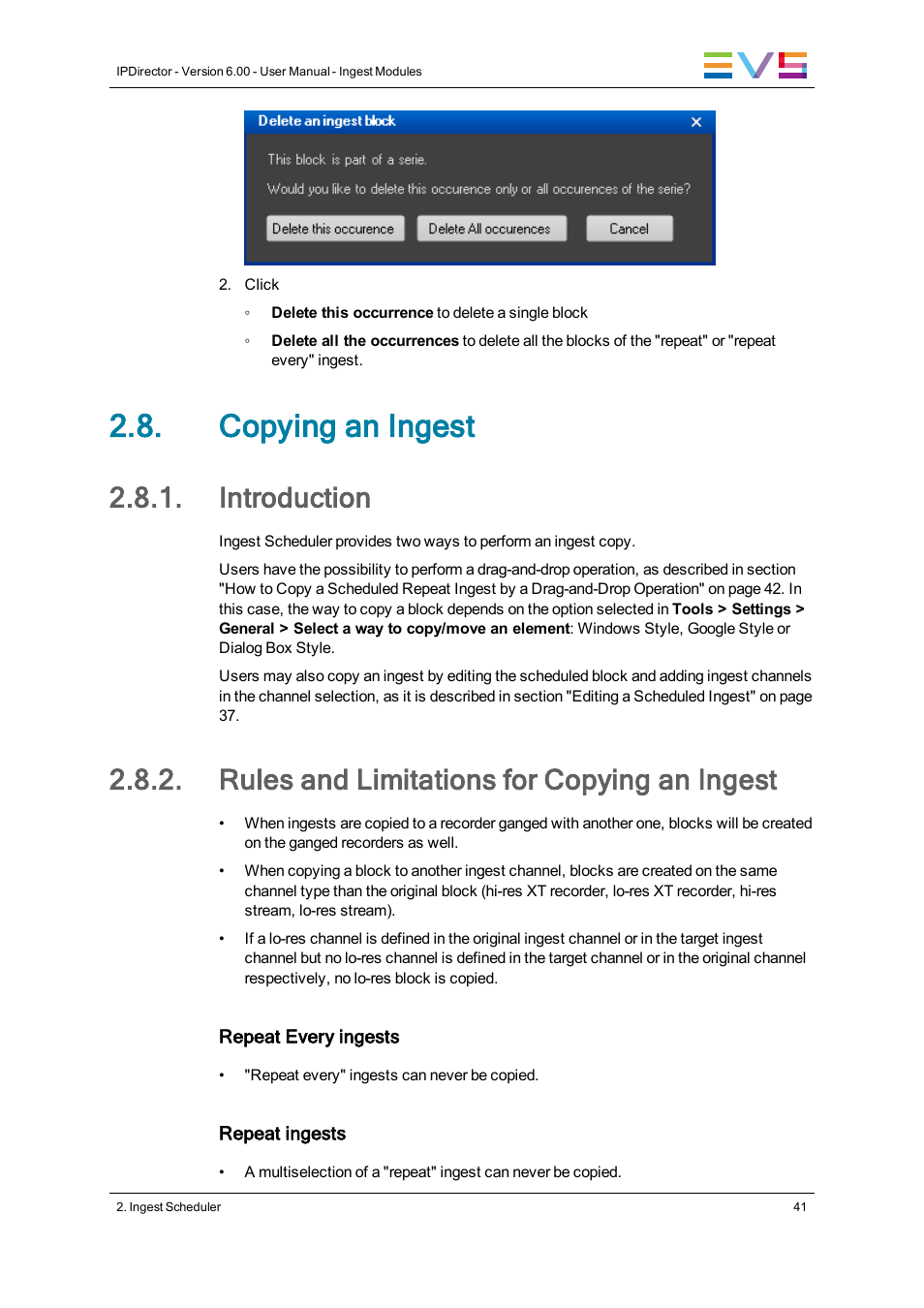 Copying an ingest, Introduction, Rules and limitations for copying an ingest | EVS IPDirector Version 6.0 - November 2012 Part 4 User's Manual User Manual | Page 51 / 82