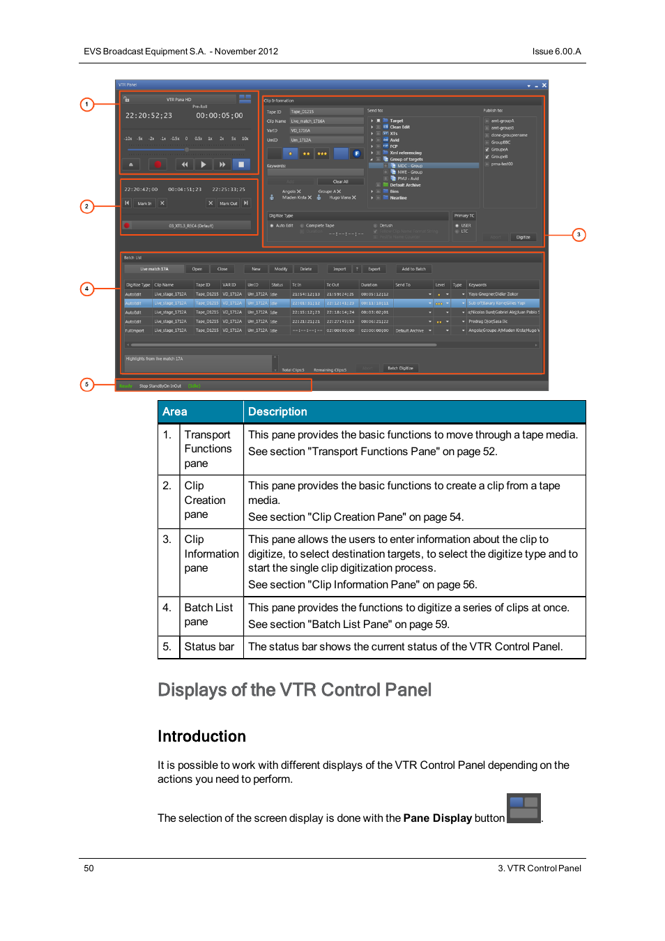 Displays of the vtr control panel, Introduction | EVS IPDirector Version 6.0 - November 2012 Part 4 User's Manual User Manual | Page 60 / 82