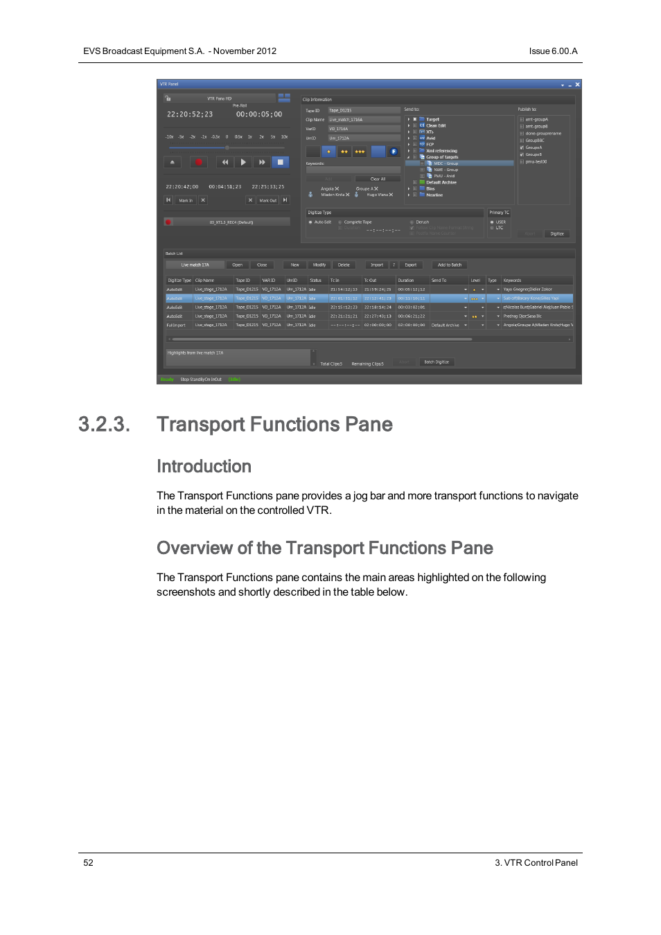 Transport functions pane, Introduction, Overview of the transport functions pane | EVS IPDirector Version 6.0 - November 2012 Part 4 User's Manual User Manual | Page 62 / 82