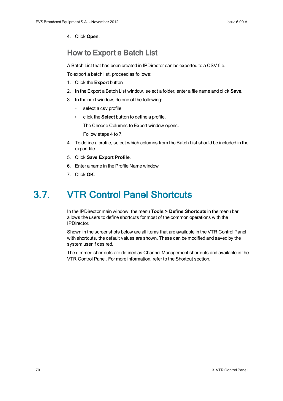 Vtr control panel shortcuts, How to export a batch list | EVS IPDirector Version 6.0 - November 2012 Part 4 User's Manual User Manual | Page 80 / 82