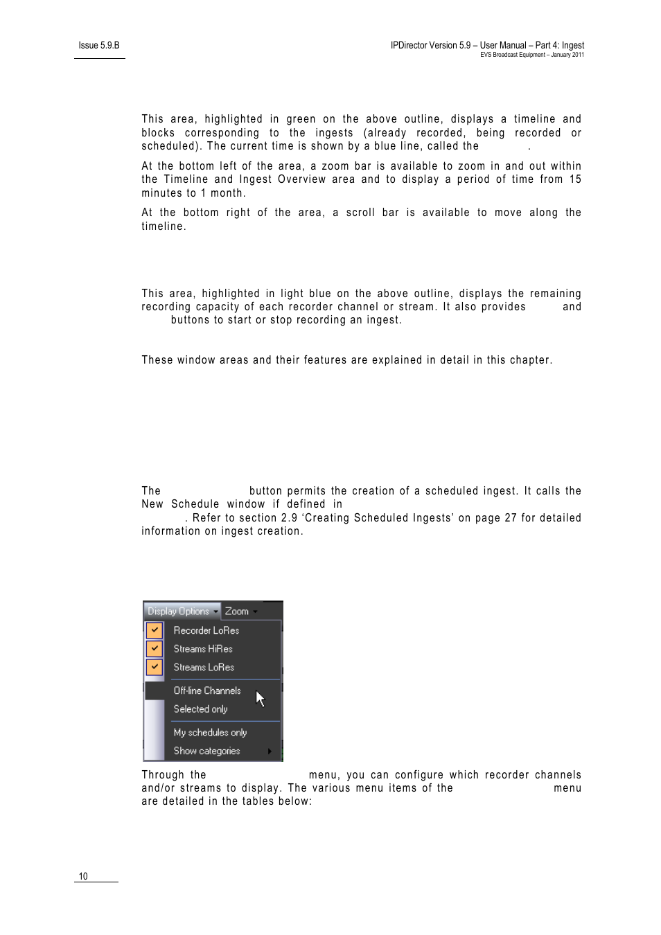 Timeline and ingest overview, Remaining capacity, 3 menu bar options | 1 new schedule button, 2 display options, Menu bar options, New schedule button, Display options | EVS IPDirector Version 5.9 - January 2011 Part 4 User’s Manual User Manual | Page 21 / 81