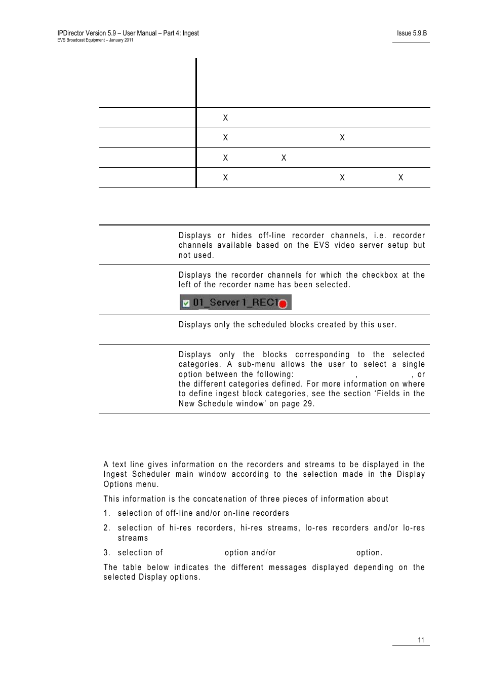 3 current display filter, Current display filter, Urrent | Isplay, Ilter | EVS IPDirector Version 5.9 - January 2011 Part 4 User’s Manual User Manual | Page 22 / 81
