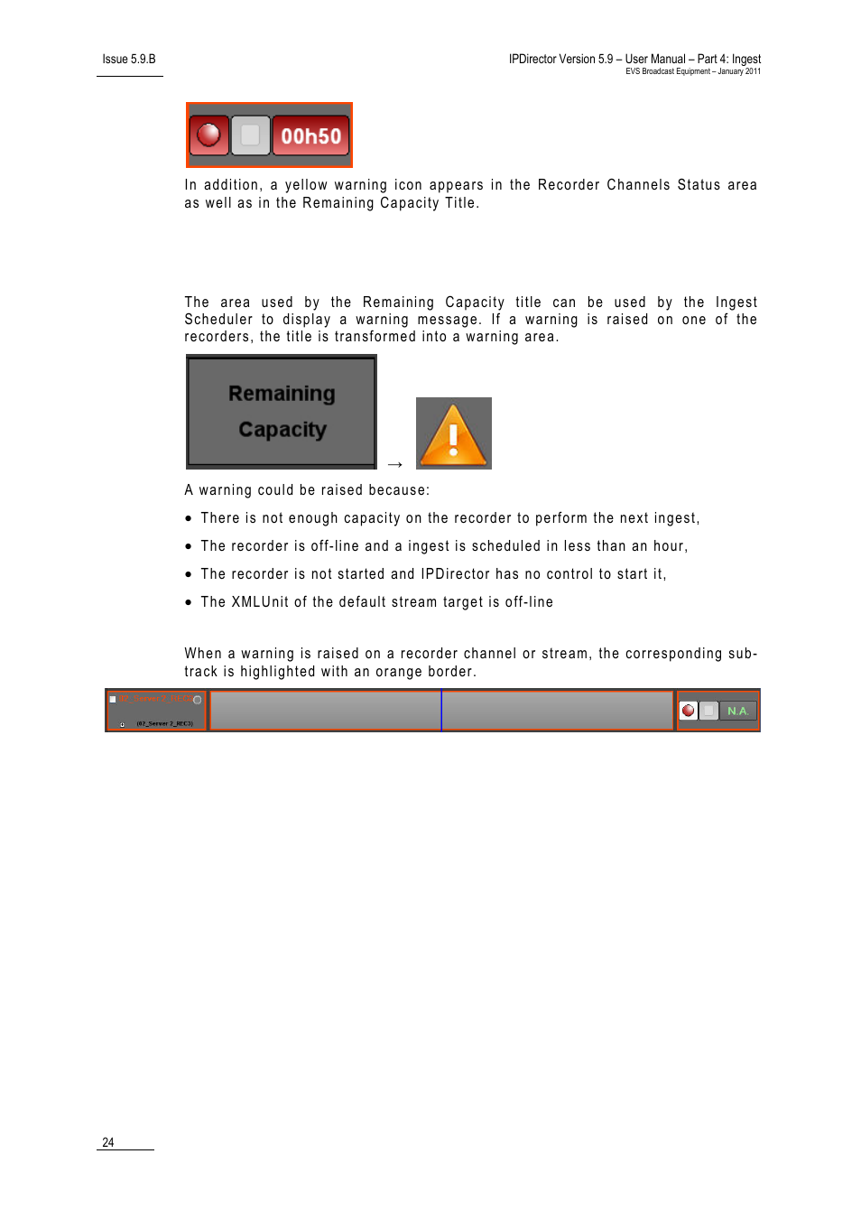 5 warning messages, Warning messages, Arning | Essages | EVS IPDirector Version 5.9 - January 2011 Part 4 User’s Manual User Manual | Page 35 / 81