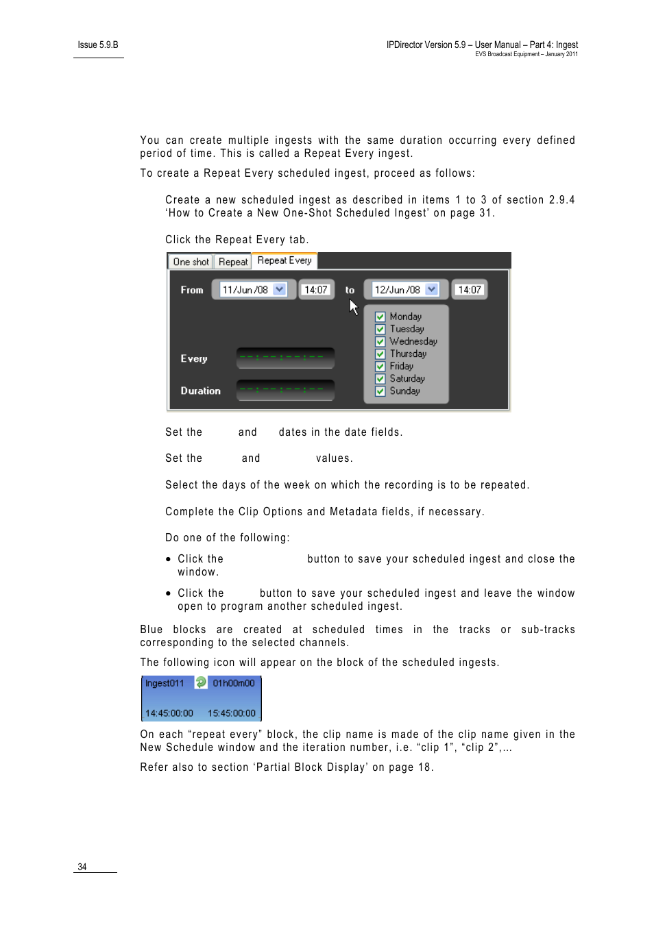 7 how to create a "repeat every" ingest, How to create a "repeat every" ingest, 7 ‘how to create a "repeat every" ingest | Ow to, Reate a, Epeat, Very, Ngest | EVS IPDirector Version 5.9 - January 2011 Part 4 User’s Manual User Manual | Page 45 / 81