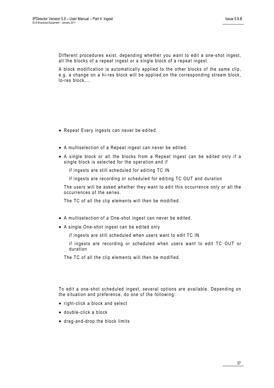 11 editing a scheduled ingest, 2 how to edit a one-shot scheduled ingest, Editing a scheduled ingest | How to edit a one-shot scheduled ingest | EVS IPDirector Version 5.9 - January 2011 Part 4 User’s Manual User Manual | Page 48 / 81