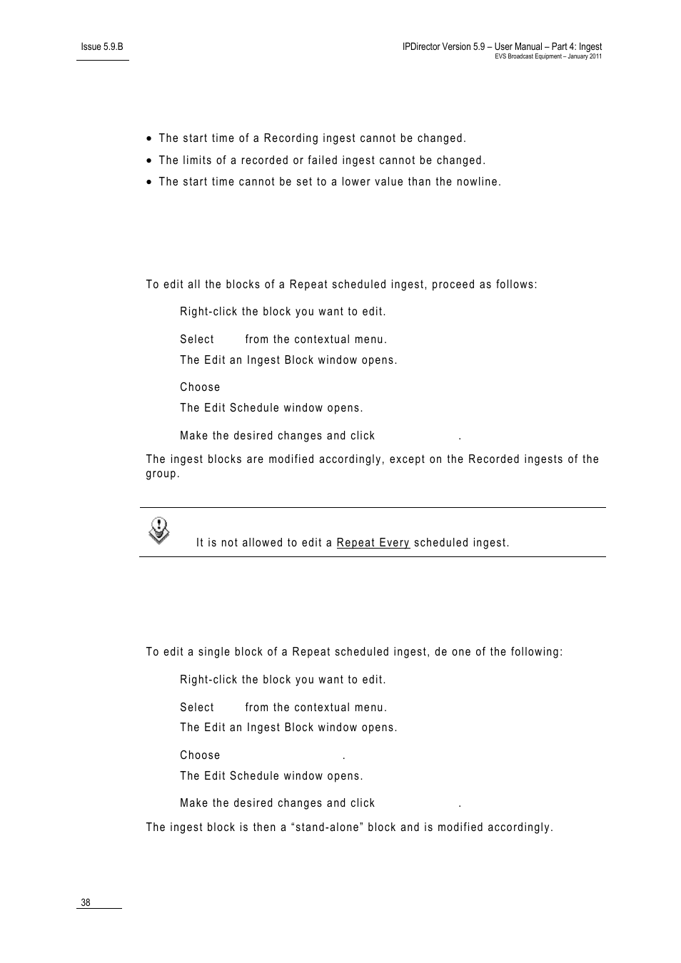 Limitations | EVS IPDirector Version 5.9 - January 2011 Part 4 User’s Manual User Manual | Page 49 / 81