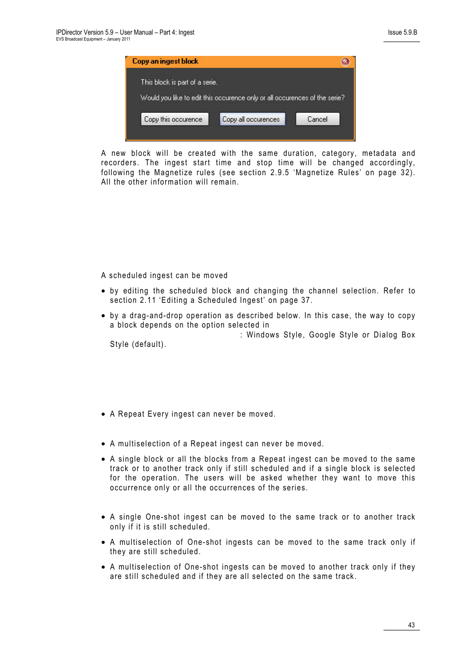 14 moving an ingest, 1 possible methods, 2 rules and limitations for moving an ingest | Moving an ingest, Possible methods, Rules and limitations for moving an ingest, Ossible, Ethods, Ules and, Imitations for | EVS IPDirector Version 5.9 - January 2011 Part 4 User’s Manual User Manual | Page 54 / 81