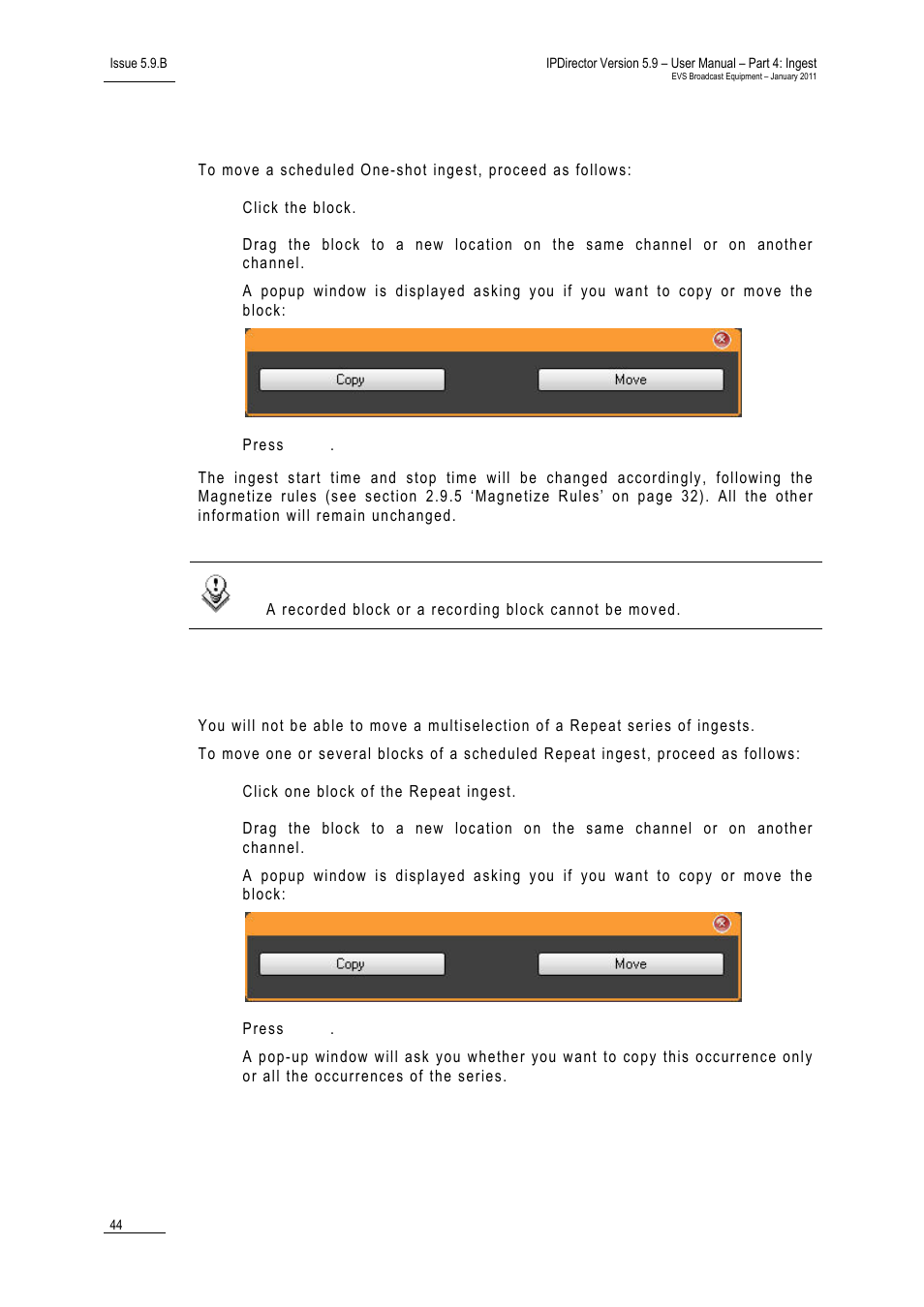 3 how to move a scheduled one-shot ingest, 4 how to move a scheduled repeat ingest, How to move a scheduled one-shot ingest | How to move a scheduled repeat ingest | EVS IPDirector Version 5.9 - January 2011 Part 4 User’s Manual User Manual | Page 55 / 81