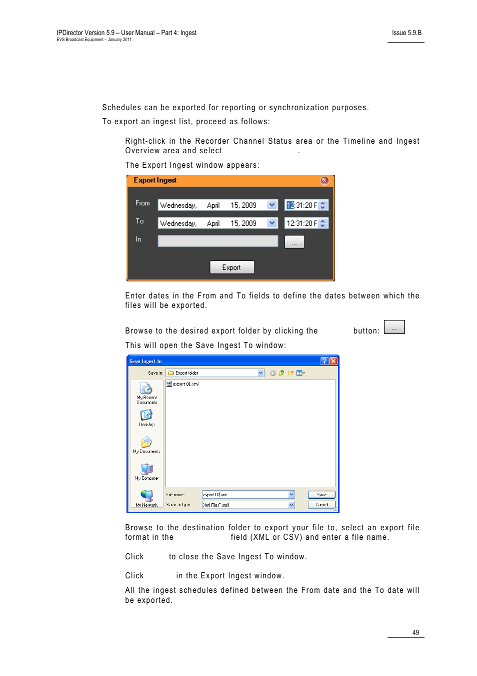 2 how to export an ingest list, 2 ‘how to, Export an ingest list’ on | 2 ‘how to export an ingest list’ on, Ow to, Xport an, Ngest | EVS IPDirector Version 5.9 - January 2011 Part 4 User’s Manual User Manual | Page 60 / 81