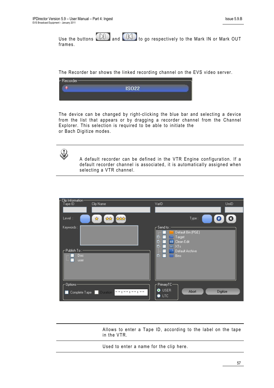 Recorder bar, Clip information fields | EVS IPDirector Version 5.9 - January 2011 Part 4 User’s Manual User Manual | Page 68 / 81