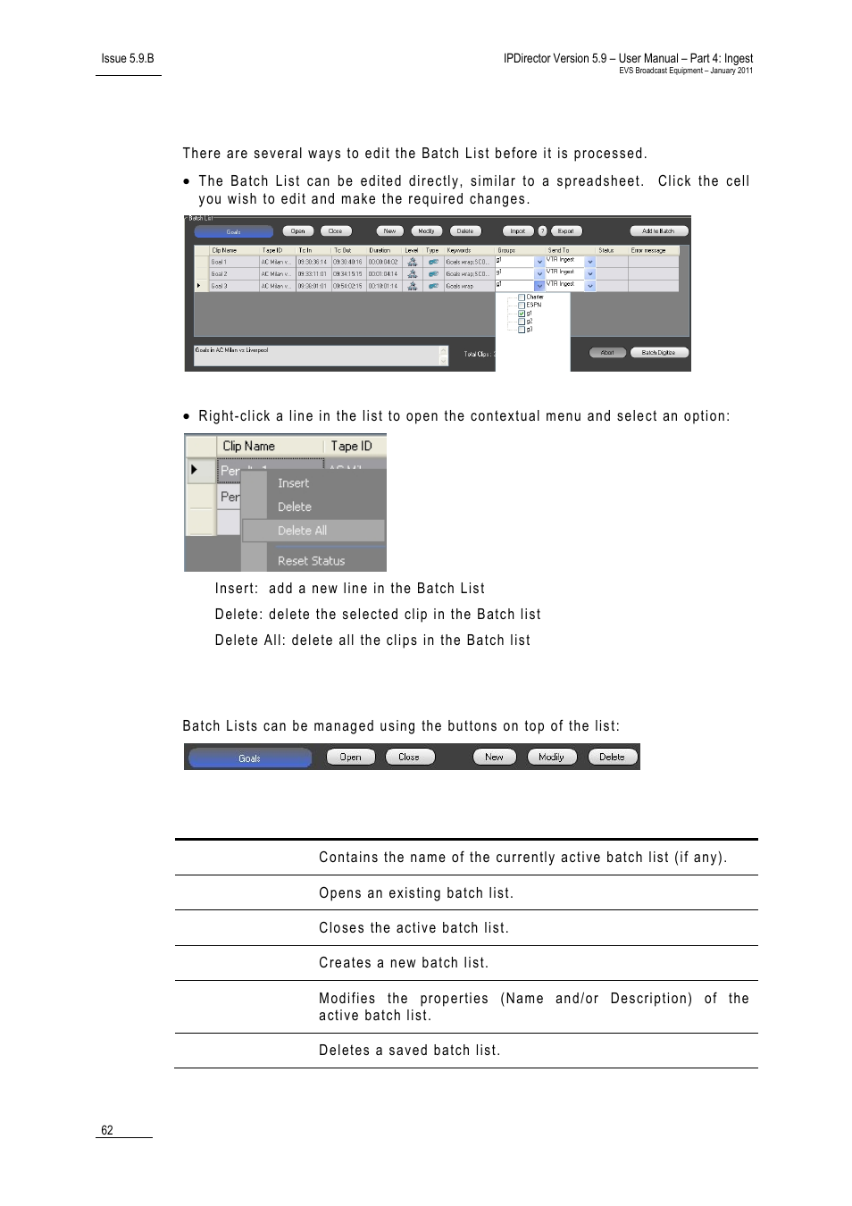 Editing a batch list, Managing batch lists, Vtr control panel mode 3: batch digitize mode | Purpose, Screen elements and functions | EVS IPDirector Version 5.9 - January 2011 Part 4 User’s Manual User Manual | Page 73 / 81