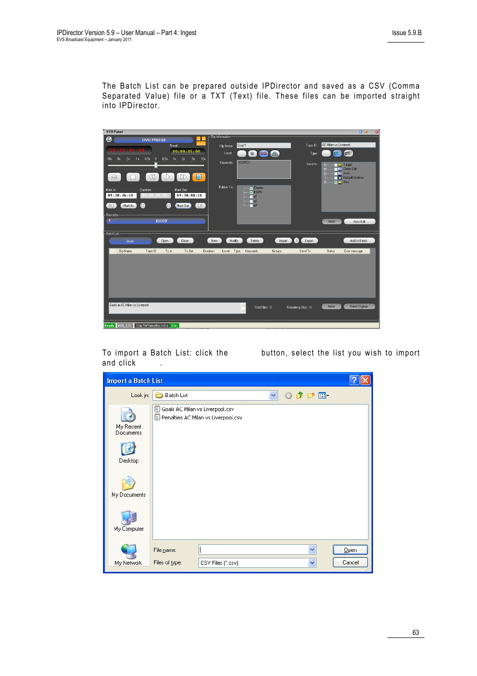 Importing a batch list, Batch digitize procedure | EVS IPDirector Version 5.9 - January 2011 Part 4 User’s Manual User Manual | Page 74 / 81