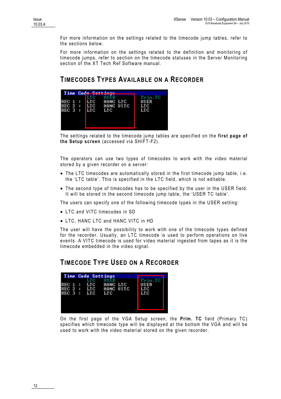 Timecodes types available on a recorder, Timecode type used on a recorder | EVS XSense Version 10.03 - July 2010 Configuration Manual User Manual | Page 19 / 90