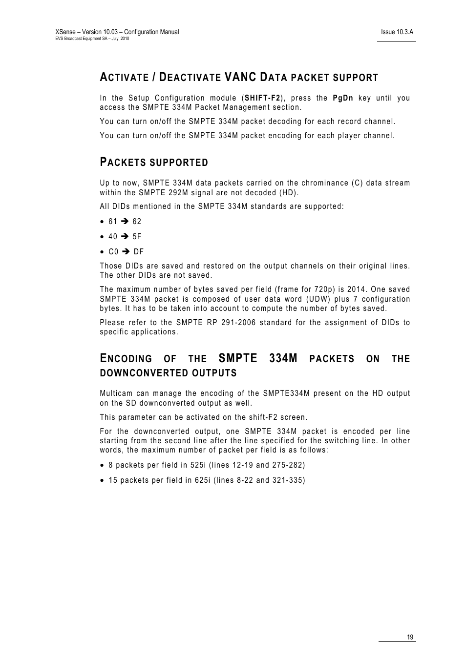 Activate / deactivate vanc data packet support, Packets supported, Vanc | Smpte, 334m | EVS XSense Version 10.03 - July 2010 Configuration Manual User Manual | Page 26 / 90