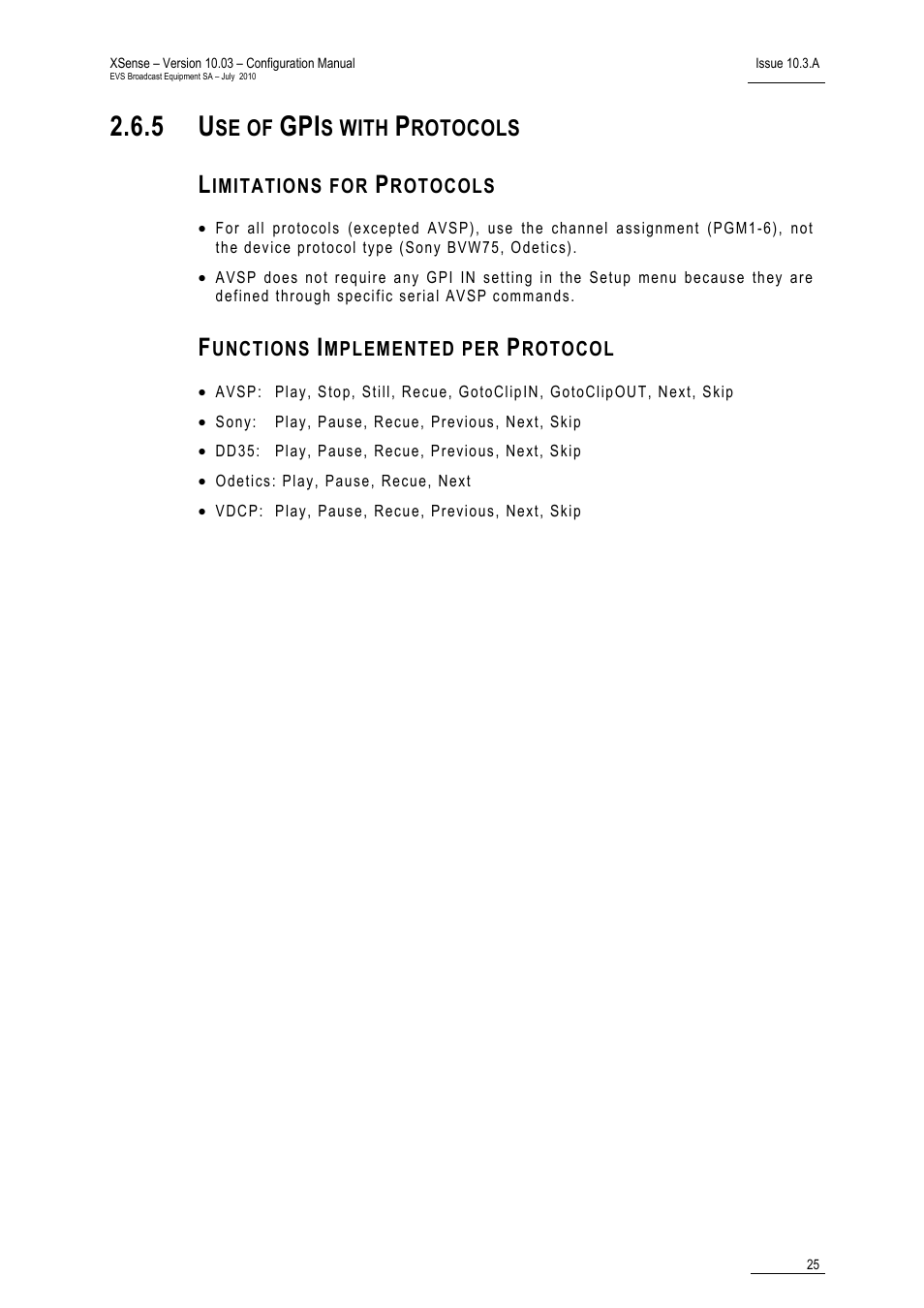 5 use of gpis with protocols, Limitations for protocols, Functions implemented per protocol | Use of gpis with protocols, Se of, S with, Rotocols | EVS XSense Version 10.03 - July 2010 Configuration Manual User Manual | Page 32 / 90