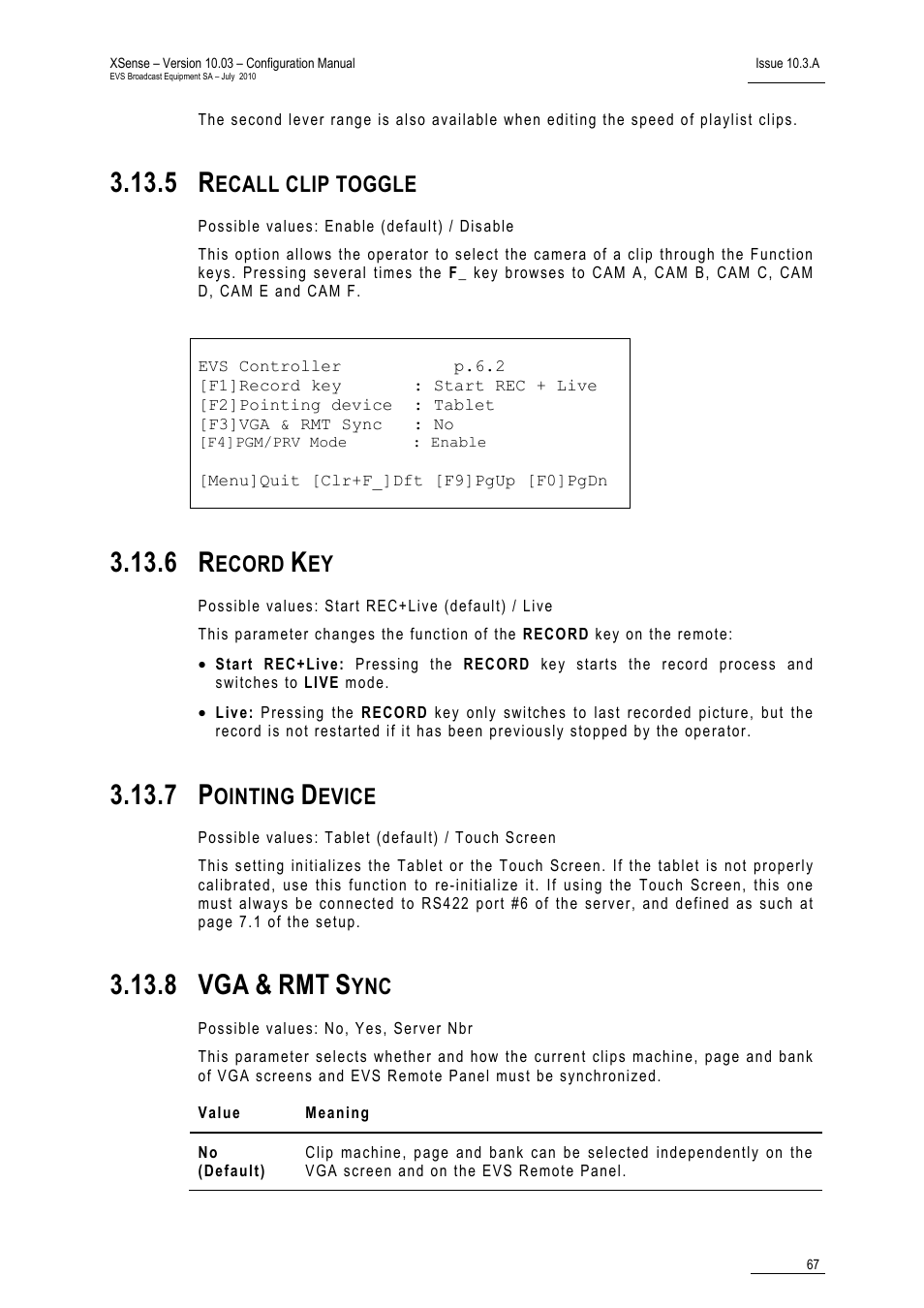 5 recall clip toggle, 6 record key, 7 pointing device | 8 vga & rmt sync, Recall clip toggle, Record key, Pointing device, Vga & rmt sync, 8 vga, Ecall clip toggle | EVS XSense Version 10.03 - July 2010 Configuration Manual User Manual | Page 74 / 90