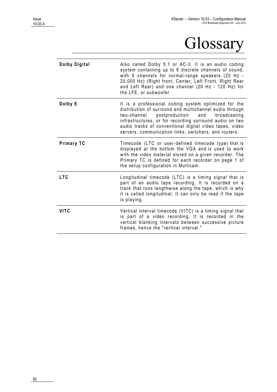 Glossary | EVS XSense Version 10.03 - July 2010 Configuration Manual User Manual | Page 89 / 90