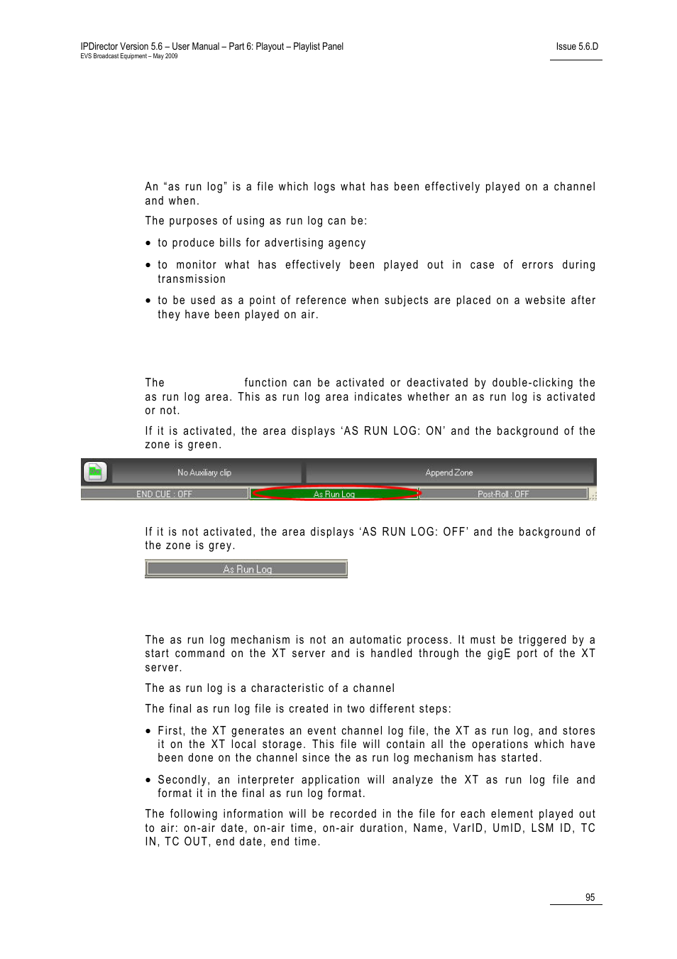 12 using as run log, Purpose, Activation and deactivation | As run log mechanism, 12 ‘using as run log’ o, 95 fo, 12 ‘using as run log, 12 u, Sing | EVS IPDirector Version 5.6 - May 2009 Part 6 User's Manual User Manual | Page 104 / 157