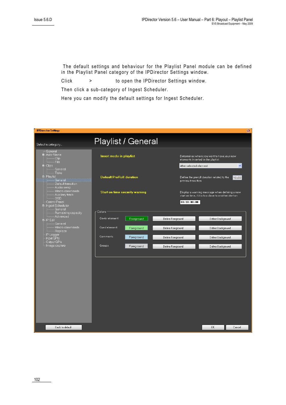8 playlist settings, 1 general settings, 4 modifying information of a linked playlist | 5 operations on elements from linked playlists, 1 ‘general settings, Eneral, Ettings | EVS IPDirector Version 5.6 - May 2009 Part 6 User's Manual User Manual | Page 111 / 157
