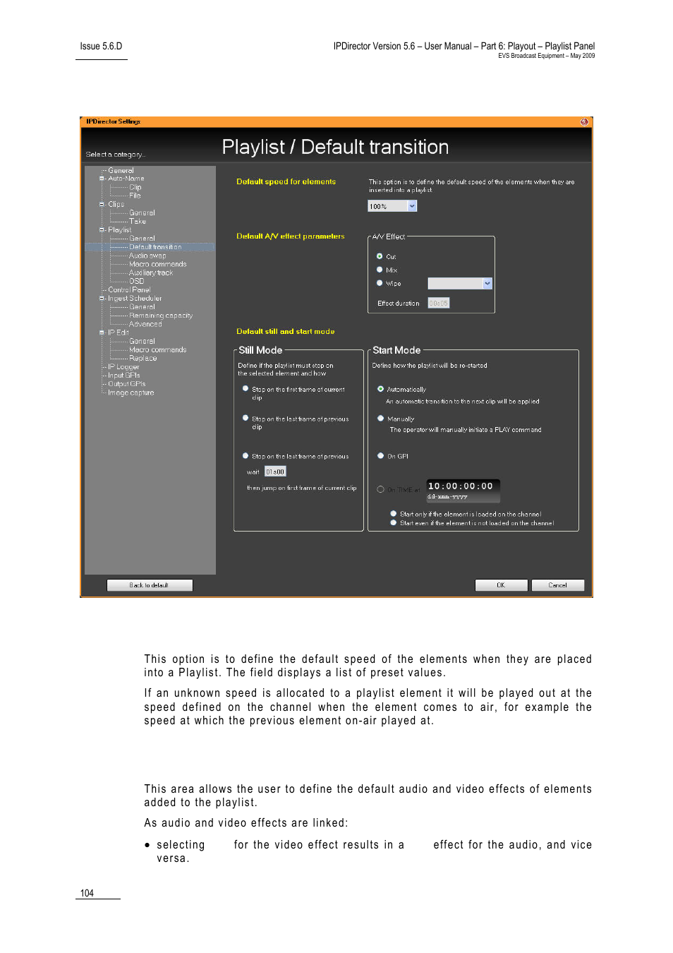 2 default transition settings, Default speed for elements, Default a/v effect parameters | 2 ‘default transition settings, 104 fo | EVS IPDirector Version 5.6 - May 2009 Part 6 User's Manual User Manual | Page 113 / 157