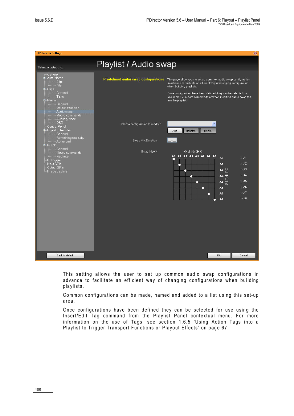 3 audio swap settings, Udio, Ettings | EVS IPDirector Version 5.6 - May 2009 Part 6 User's Manual User Manual | Page 115 / 157