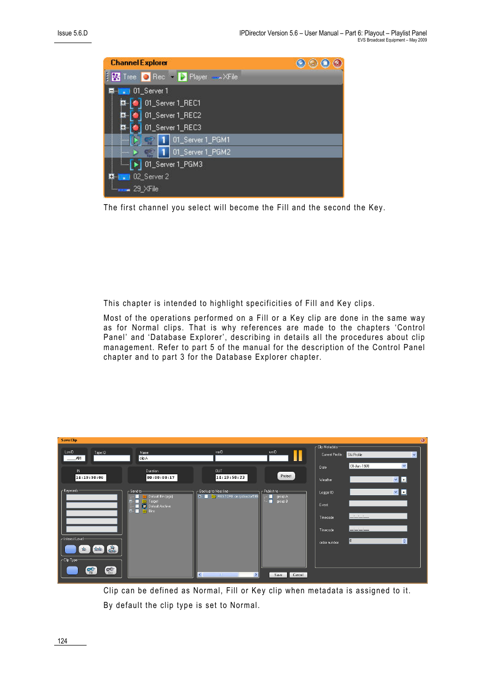 2 fill and key clips, 1 introduction, 2 define clips as fill and key | At clip creation | EVS IPDirector Version 5.6 - May 2009 Part 6 User's Manual User Manual | Page 133 / 157