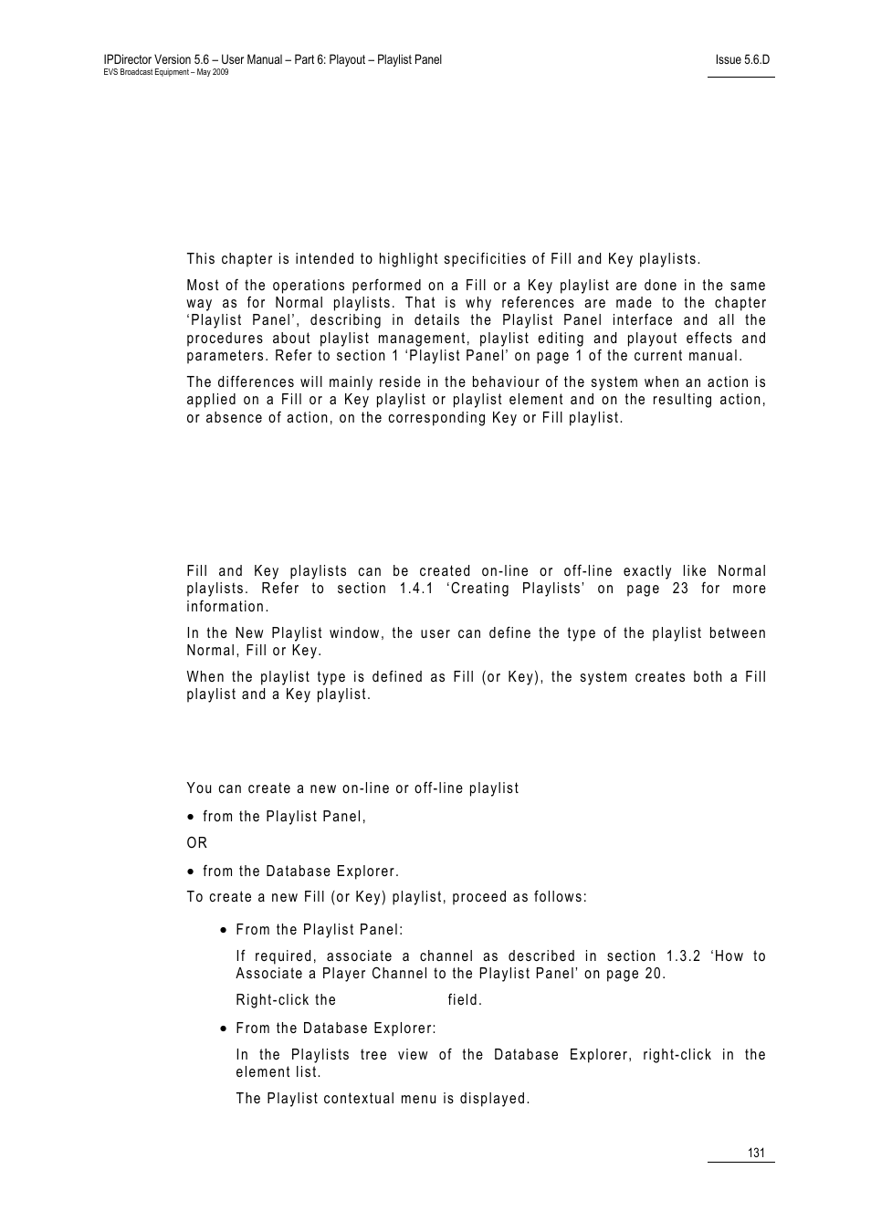 3 fill and key playlists, 1 purpose, 2 fill and key playlists management | Creating fill and key playlists, How to create a fill or key playlist, 3 ‘fill and key playlists’ on p | EVS IPDirector Version 5.6 - May 2009 Part 6 User's Manual User Manual | Page 140 / 157