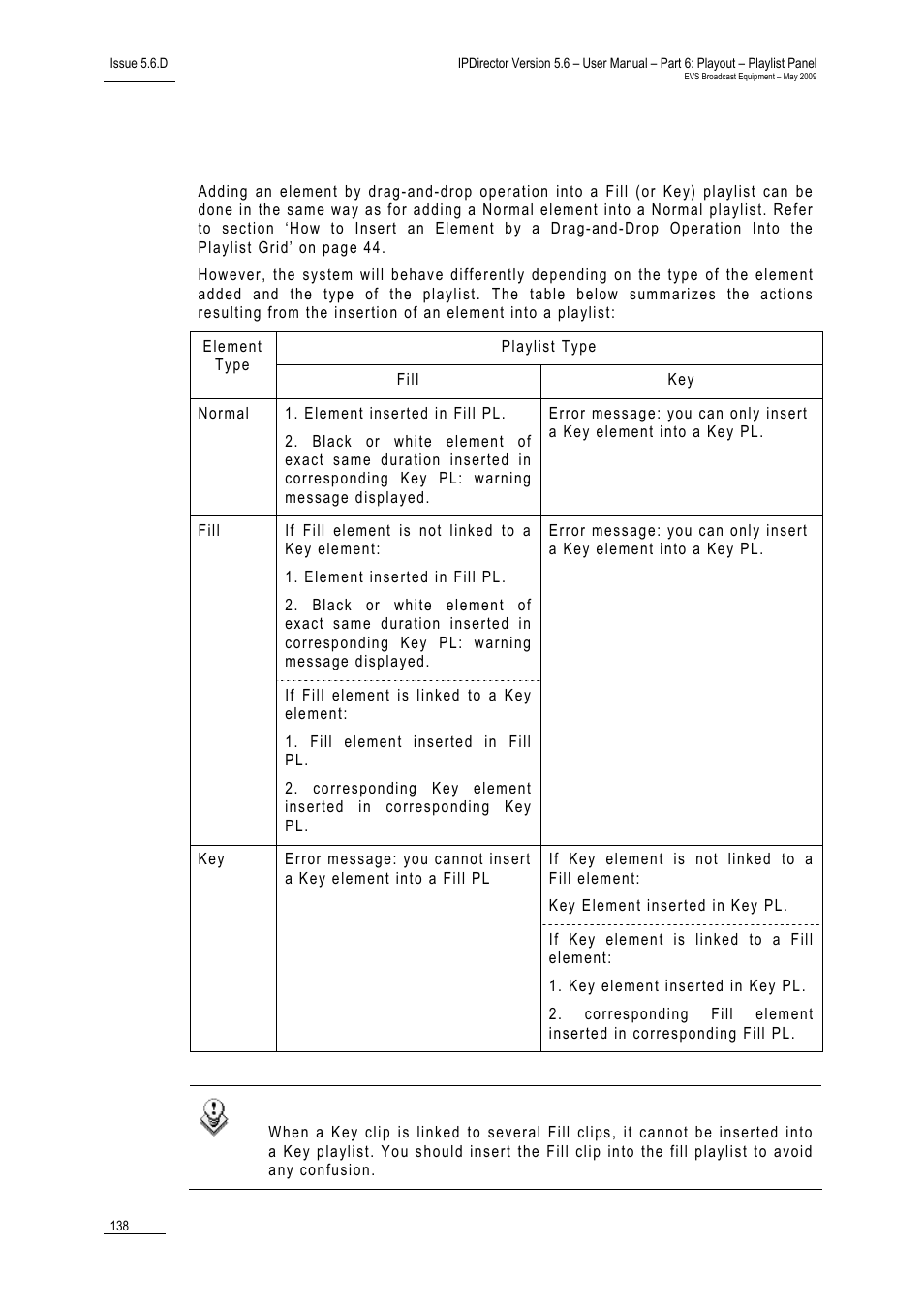 Adding elements in a fill or a key playlist | EVS IPDirector Version 5.6 - May 2009 Part 6 User's Manual User Manual | Page 147 / 157