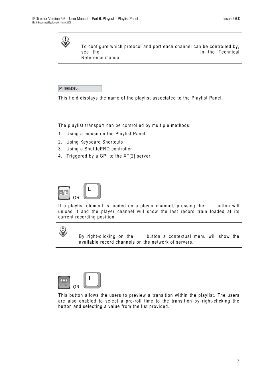 Playlist name field, Transport buttons, E/e button | Preview transition button | EVS IPDirector Version 5.6 - May 2009 Part 6 User's Manual User Manual | Page 16 / 157