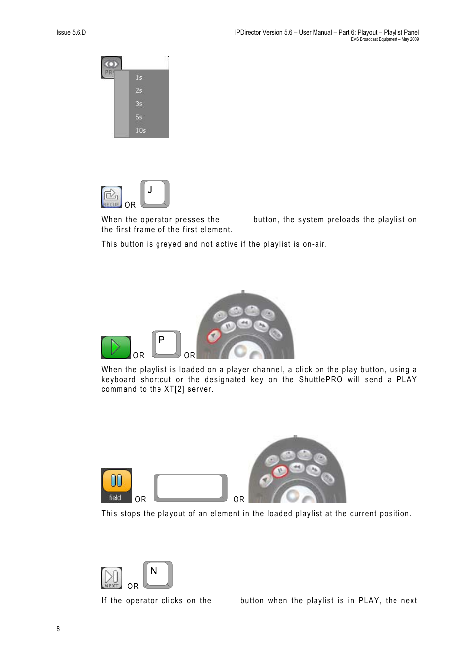 Recue button, Play, Pause | Next | EVS IPDirector Version 5.6 - May 2009 Part 6 User's Manual User Manual | Page 17 / 157