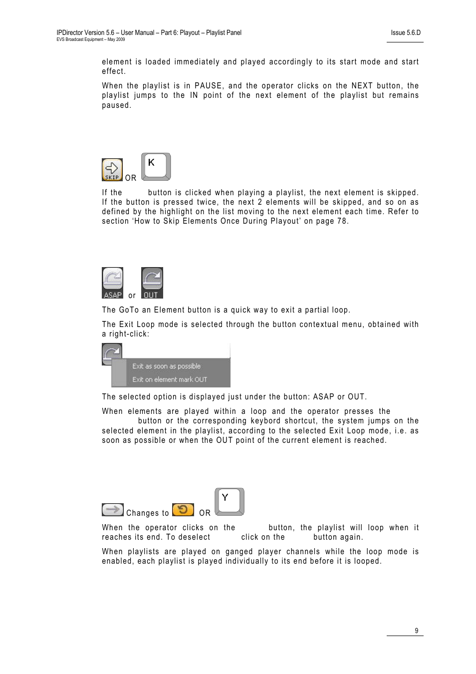 Skip, Goto an element button, Loop button | EVS IPDirector Version 5.6 - May 2009 Part 6 User's Manual User Manual | Page 18 / 157