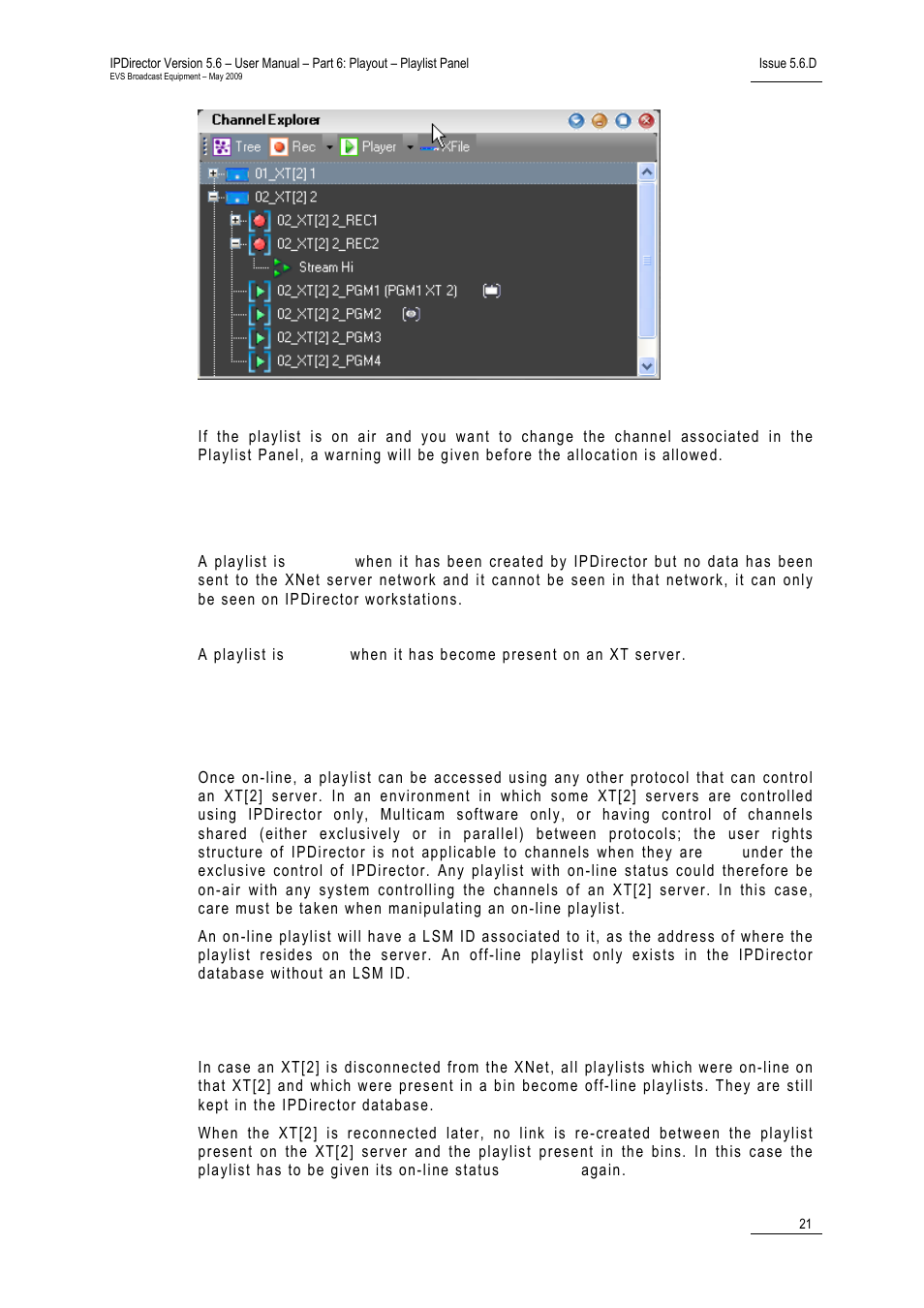 On-air playlist, 4 off-line and on-line playlists, Playlist management in case of an xt disconnection | EVS IPDirector Version 5.6 - May 2009 Part 6 User's Manual User Manual | Page 30 / 157