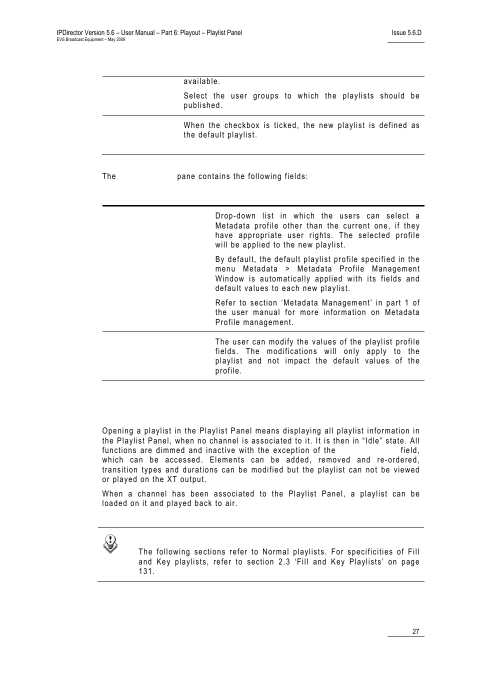 2 opening and loading a playlist, 2 ‘opening and loading a playlist, Pening and loading a playlist | EVS IPDirector Version 5.6 - May 2009 Part 6 User's Manual User Manual | Page 36 / 157