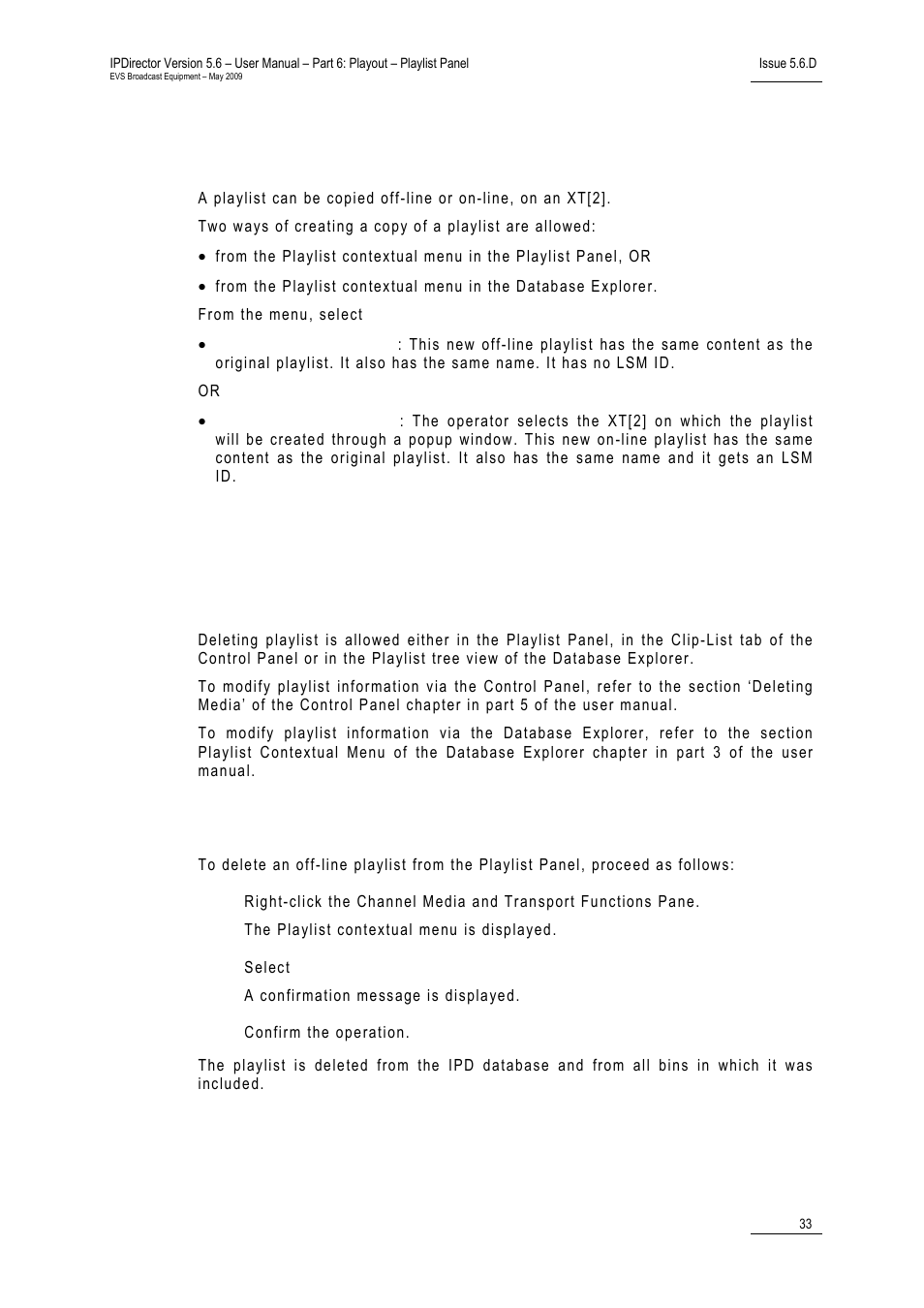 5 copying a playlist, 6 deleting playlist, Various options | How to delete an off-line playlist, 5 ‘copying a playlist, 6 ‘deleting playlist, Opying a, Laylist, Eleting playlist | EVS IPDirector Version 5.6 - May 2009 Part 6 User's Manual User Manual | Page 42 / 157