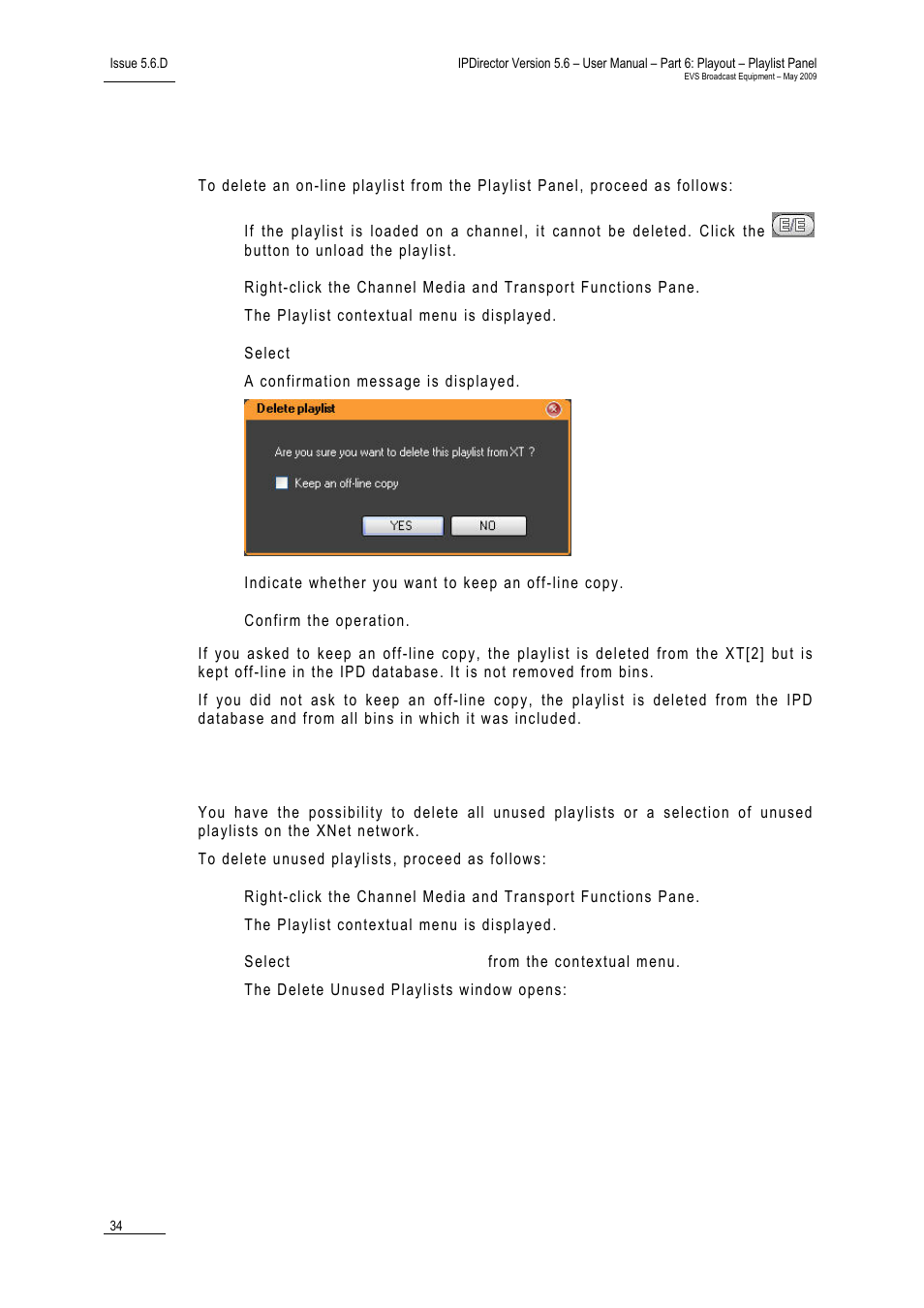 How to delete an on-line playlist, How to delete unused playlists | EVS IPDirector Version 5.6 - May 2009 Part 6 User's Manual User Manual | Page 43 / 157