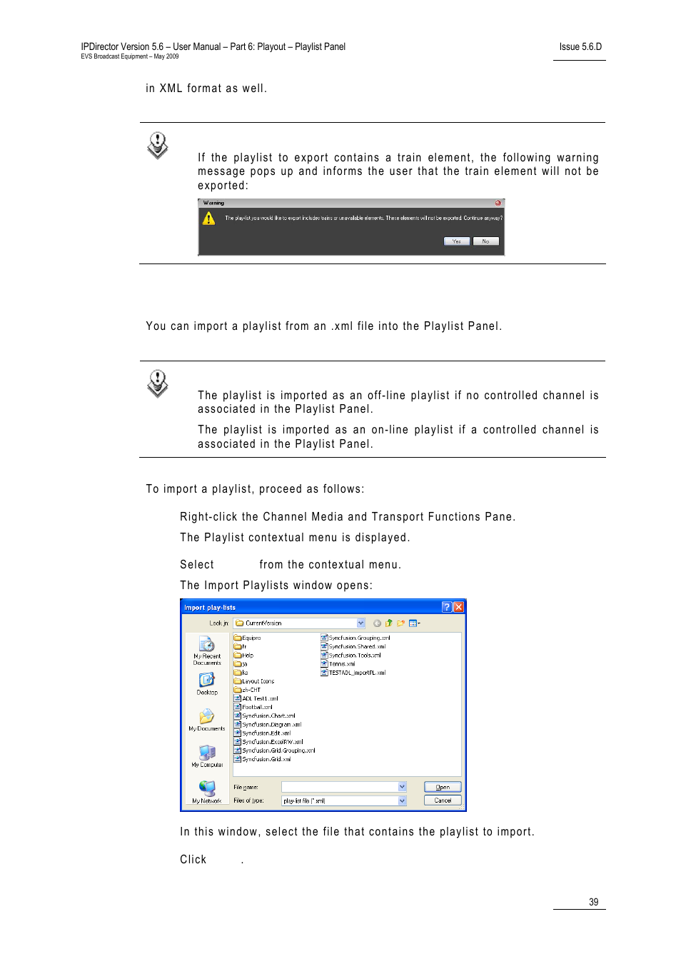 How to import a playlist | EVS IPDirector Version 5.6 - May 2009 Part 6 User's Manual User Manual | Page 48 / 157
