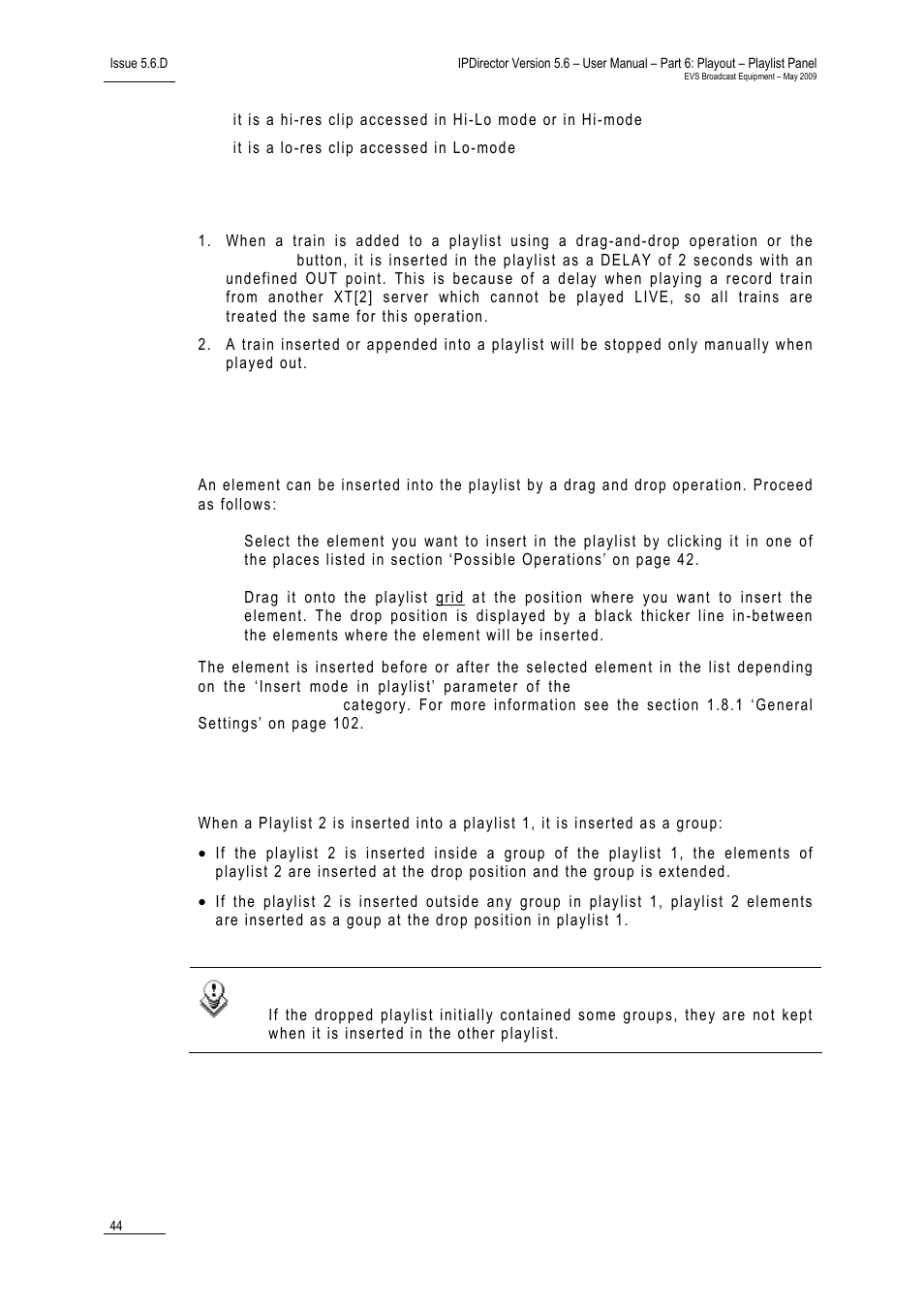 Limitations with inserting or appending a train, Rules when inserting a playlist in another one | EVS IPDirector Version 5.6 - May 2009 Part 6 User's Manual User Manual | Page 53 / 157