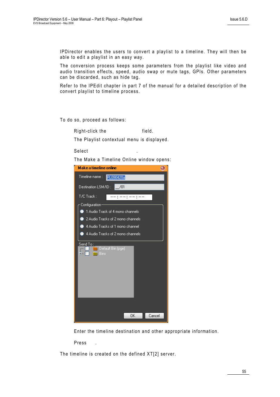 8 converting a playlist to timeline, How to convert a playlist to timeline, Onverting a | Laylist to, Imeline | EVS IPDirector Version 5.6 - May 2009 Part 6 User's Manual User Manual | Page 64 / 157