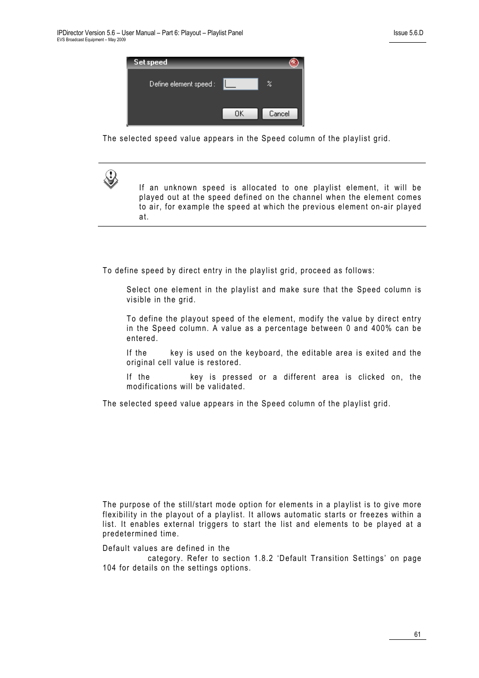 Purpose, 2 setting the playout speed, 3 ‘stopping and/or starting automatically the | Playout of a playlist, Topping and, Tarting automatically the playout of a playlist | EVS IPDirector Version 5.6 - May 2009 Part 6 User's Manual User Manual | Page 70 / 157