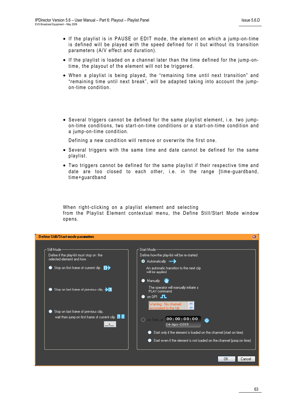 Define still/start mode window | EVS IPDirector Version 5.6 - May 2009 Part 6 User's Manual User Manual | Page 72 / 157