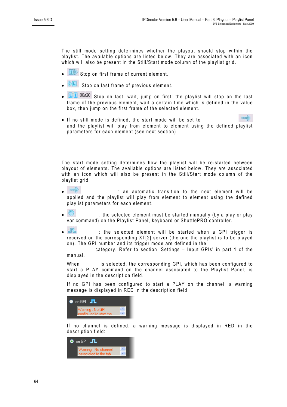 Still mode, Start mode | EVS IPDirector Version 5.6 - May 2009 Part 6 User's Manual User Manual | Page 73 / 157